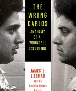 The Wrong Carlos, by James S. Liebman