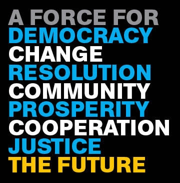 A force for democracy change resolution community prosperity cooperation justice The Future
