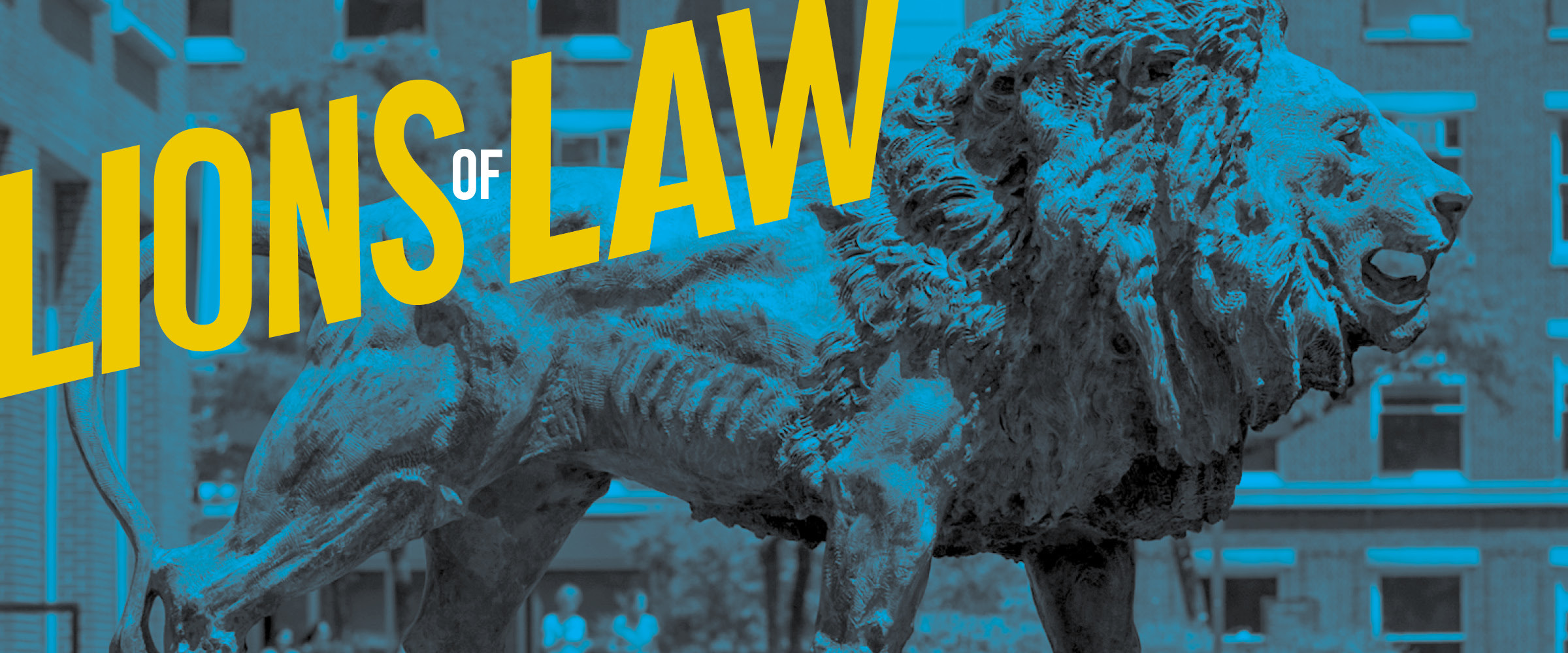 Lions of Law Columbia Law School