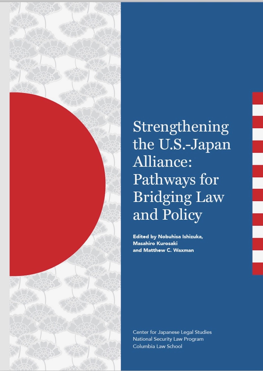 Columbia Law Publishes New Book on the U.S.-Japan Alliance