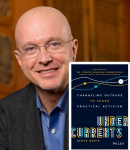 Steve Davis with his book Undercurrents: Channeling Outrage to Spark Practical Activism