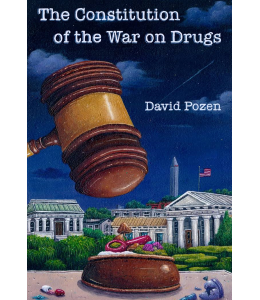 The Constitution of the War on Drugs