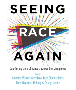 Seeing Race Again book by Professor Crenshaw