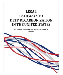 Legal Pathways to Deep Decarbonization in the United States book cover