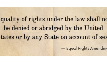 Equality of rights under the law shall not be denied or abridged by the United States or by any State on account of sex.