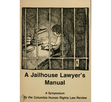 An illustration of a person behind cell bars reading a book, with the title A Jailhouse Lawyer's Manual