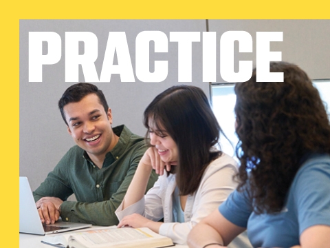 The word PRACTICE superimposed over a picture of three students studying together