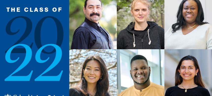 6 images of students next to text that says "The Class of 2022" and the Columbia Law School logo